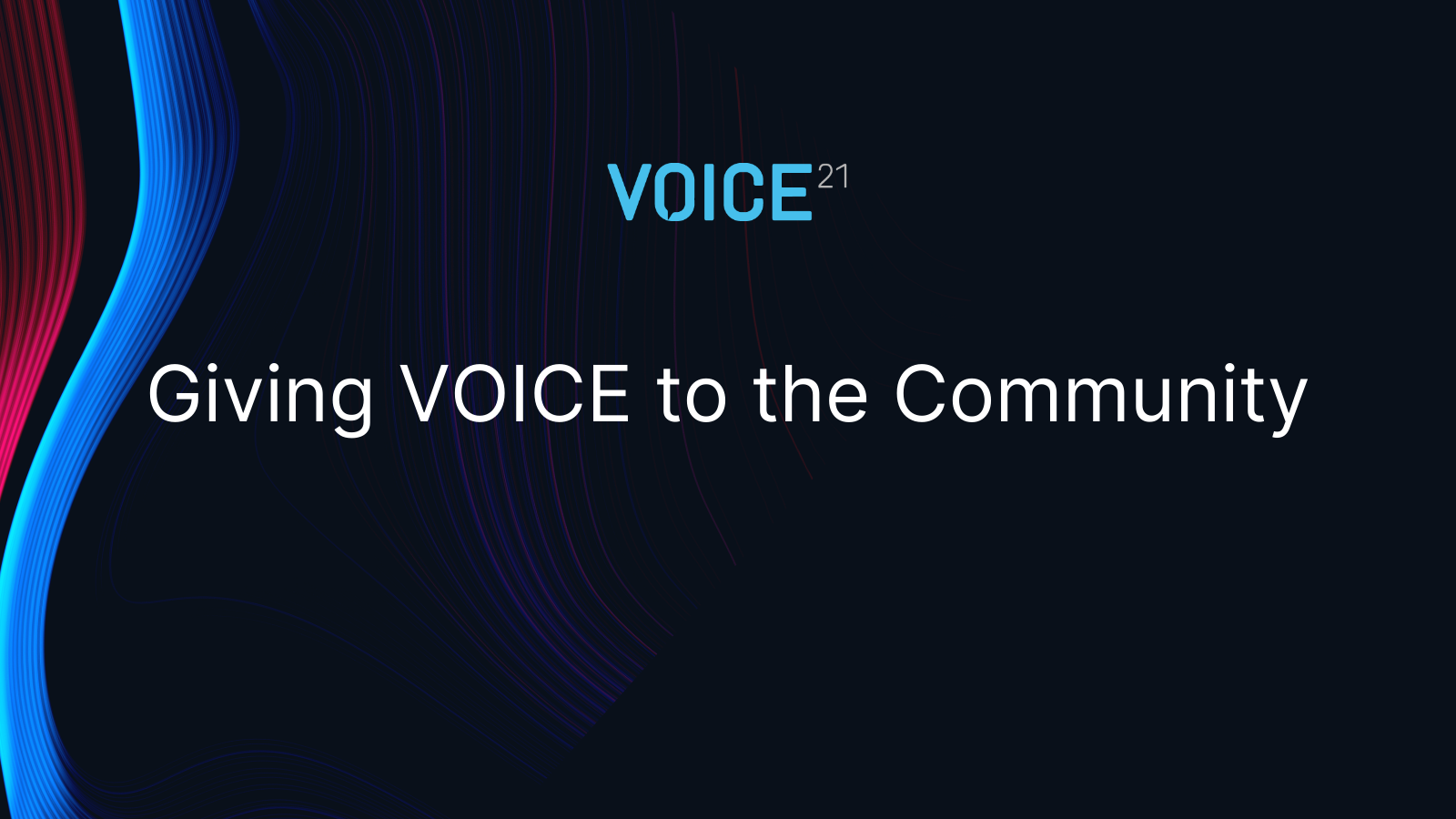 Giving VOICE to the Community